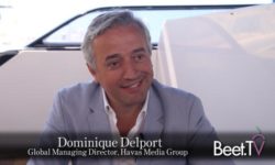 Video and Mobile Primed for Media Disruption, Havas’ Dominique Delport