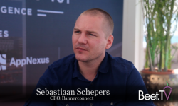 ‘Exposure Quality’ is anEssential Metric, Bannerconnect’s Schepers says