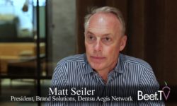 Advertisers / Agencies Model in Transition: Dentsu’s President Matt Seiler