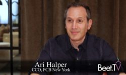 FCB’s Halper: Onus On Brands To Create Entertaining Content