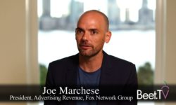 Fox’s Joe Marchese Explains The ‘Two-Step Process’ Of TV Advertising ROI