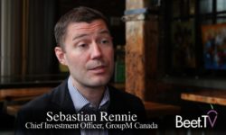 How GroupM’s Rennie Wrings Results From Canada’s Constrained Media