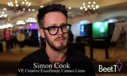 CMOs Share Their Priorities For Lions Council: Cannes’ Cook