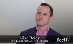 NBCUniversal’s Reidy On Big Screen Migration, AdSmart Venture With Sky