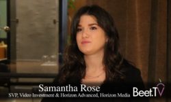 Balancing Ad Investments, Frequency Across Linear & OTT: Horizon’s Samantha Rose