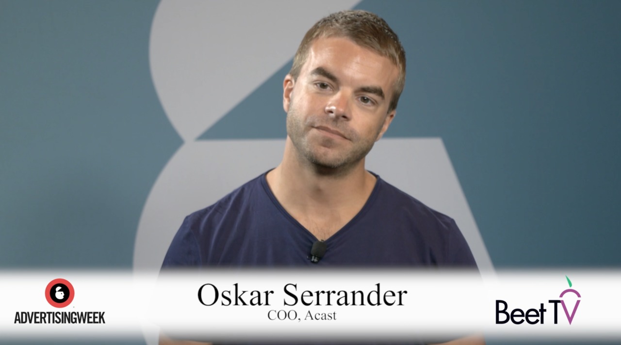 Brands Are All In On Podcasting: Acast's Serrander – Beet.TV
