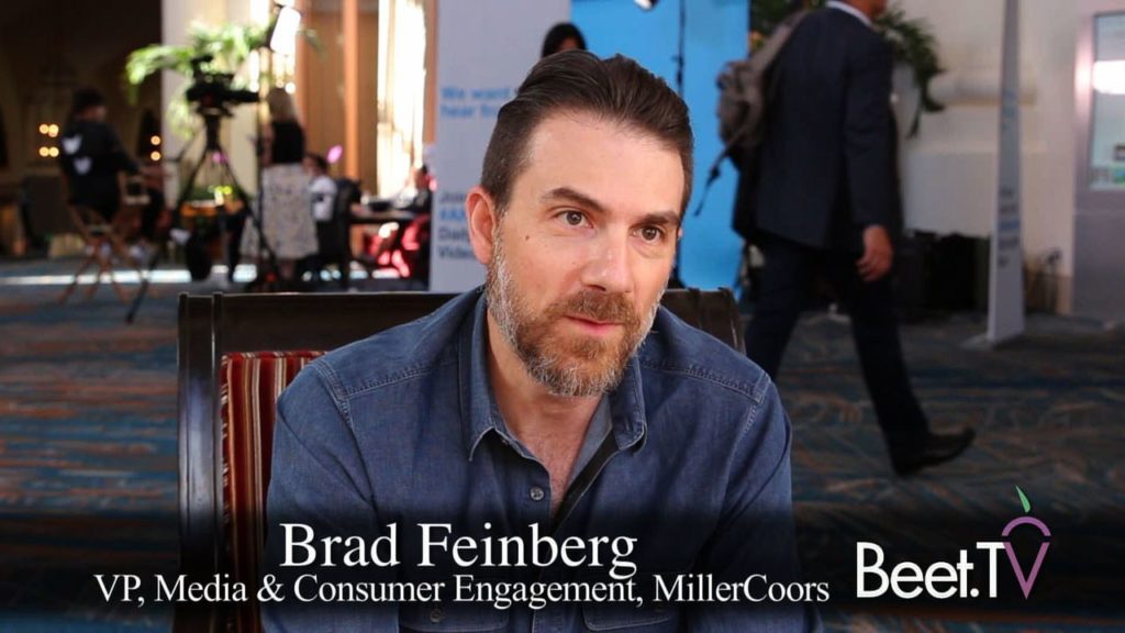 Marketers Need to React in Real Time: MillerCoors’ Feinberg