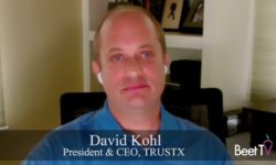 Advertisers Must Stop The Rot Of ‘Truth Decay’: TRUSTX’s Kohl