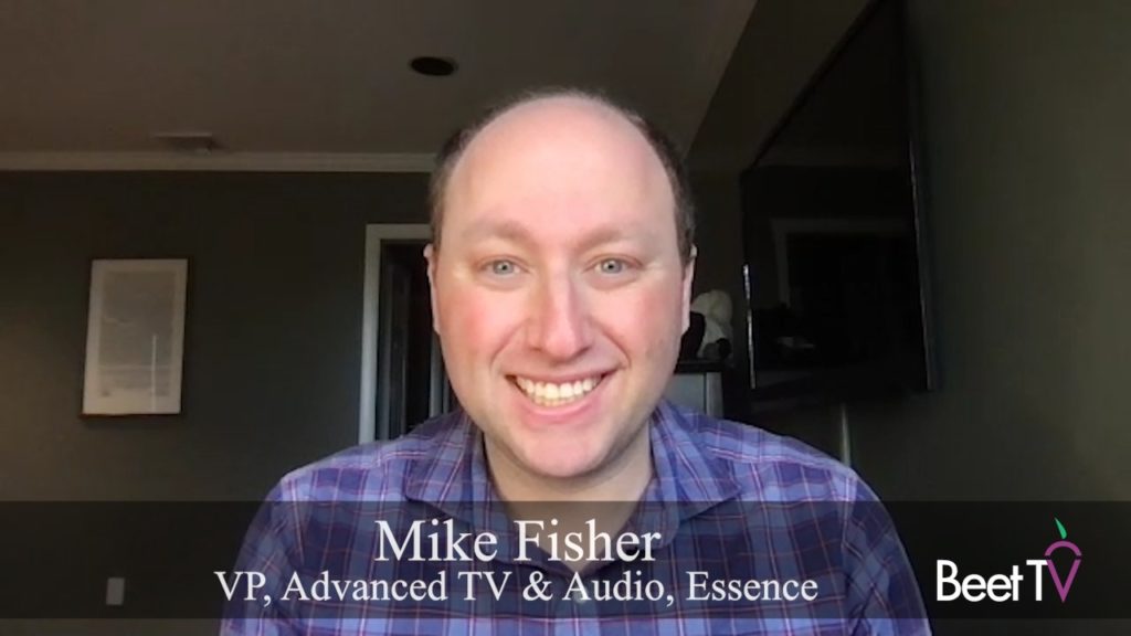 ‘Scale Is There’ on Addressable TV: Essence’s Mike Fisher