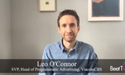 Programmatic Revenue Grows with CTV Popularity: ViacomCBS’s Leo O’Connor