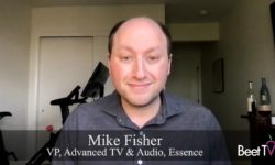 YouTube In Context: Essence’s Fisher Heeds Platform’s Growth