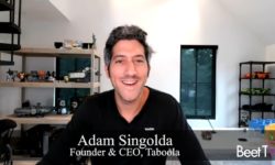 Taboola’s Debut As Publicly Traded Company Fulfills Long-Term Goal: Founder Adam Singolda