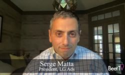 Viewer Data Underpin CTV Targeting: LG Ads’ Serge Matta