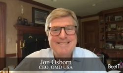 Content and Context Work Together for Effective Advertising: OMD’s John Osborn