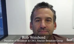 TV Needs an Impression-Based Currency for Pay-Per-Performance: Sinclair’s Rob Weisbord