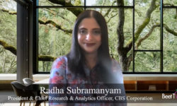 ‘We’re Looking Forward to a Multicurrency Upfront’: CBS’s Radha Subramanyam