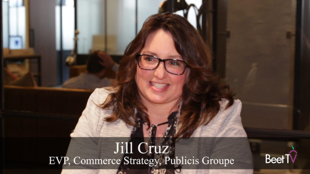 Shoppable Media Provide More Fuel for Ecommerce Growth: Publicis’s Jill Cruz