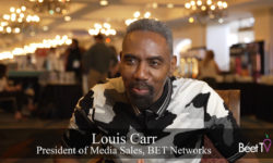 Interest Has Flattened, But Diverse Media Move The Needle: BET’s Carr