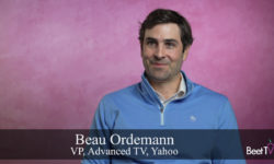 Connecting Linear TV With Video Streaming Breaks Down Silos: Yahoo’s Beau Ordemann