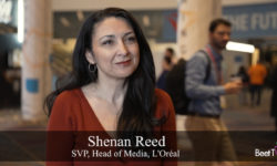 First-Party Data Help to Sharpen Ad Campaigns: L’Oreal’s Shenan Reed