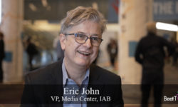 Economic Uncertainty Drives Innovation in Advertising: IAB’s Eric John