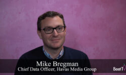‘Meaningful’ Technology Is Core of Our Agency Model: Havas’s Mike Bregman