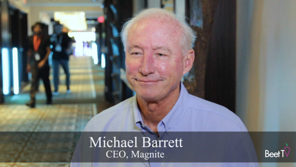 Magnite’s Barrett Sees A ClearLine To Programmatic Maturity, Even Minus The DSP