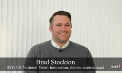 Brands Are Leaning Into Advanced Metrics, Newer Ad Formats: Dentsu’s Brad Stockton