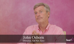 Sustainability Is Possible With Ad Industry’s Ingenuity: Ad Net Zero’s John Osborn