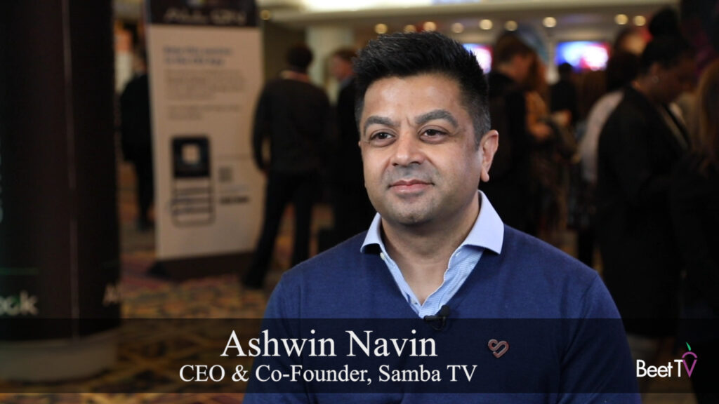 Samba TV’s Navin Aims To Upgrade Media Data’s Inclusivity