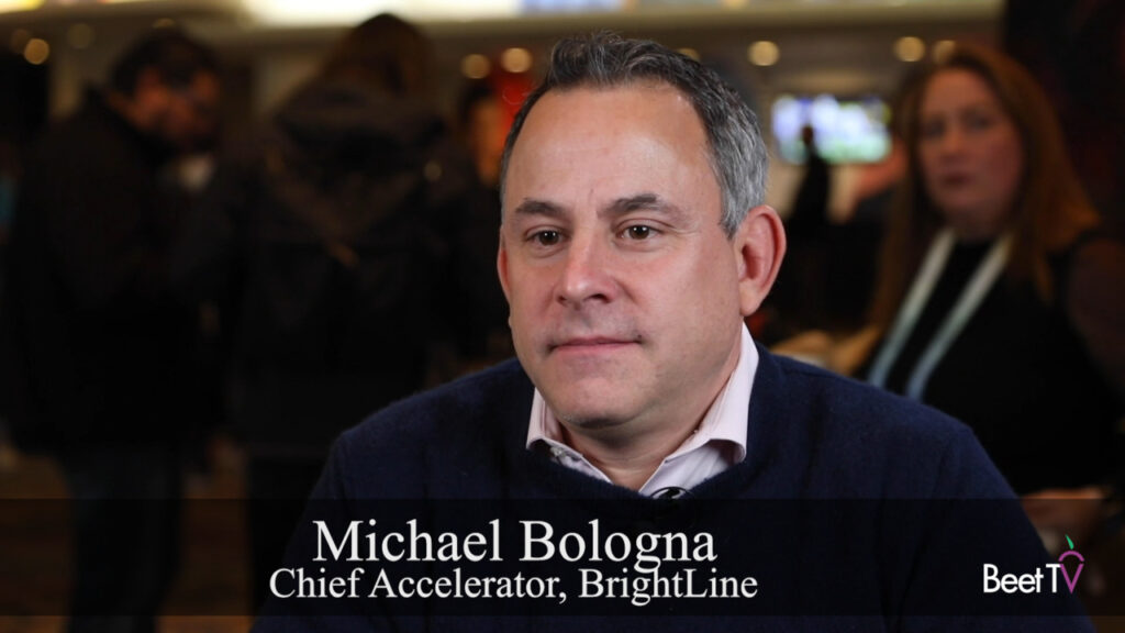 Advertisers Seek Consistency Among Streaming Services: BrightLine’s Mike Bologna