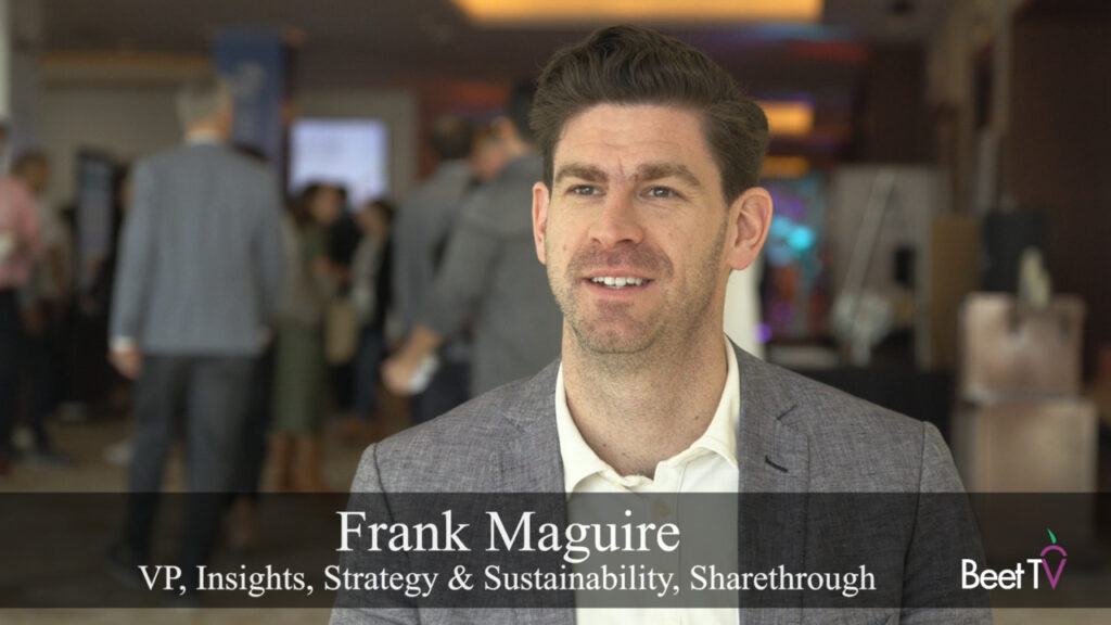 ‘The Earth Is Literally On Fire’: Sharethrough’s Maguire Is Eager For A Second Green Media Summit
