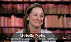 Digital Ad Tools Are Gaining Traction in Connected TV: FreeWheel’s Michelle Zyglis