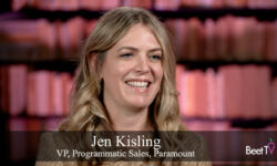 Premium CTV Takes the Programmatic Stage: Paramount’s Kisling Says Precision Making In-Roads