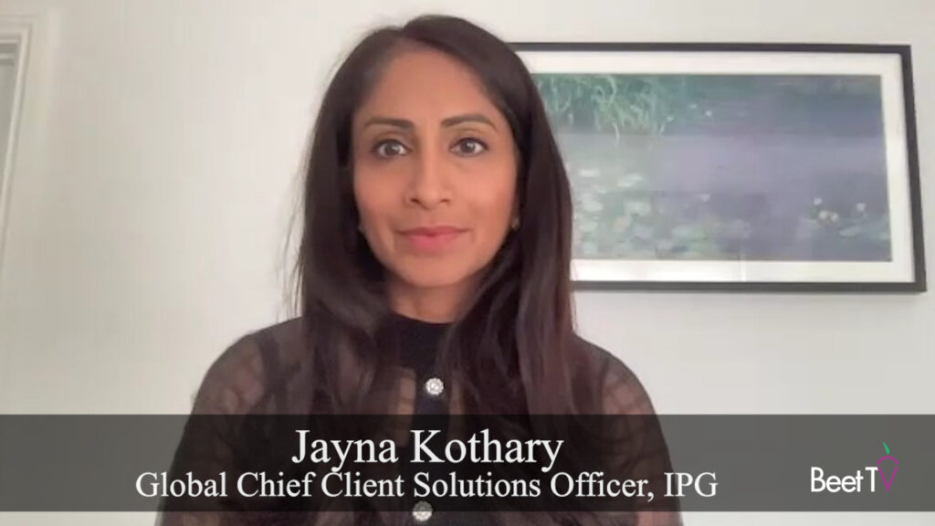 Contextual AI Promises Personalization With Depth, Meaning, Trust: IPG’s Jayna Kothary