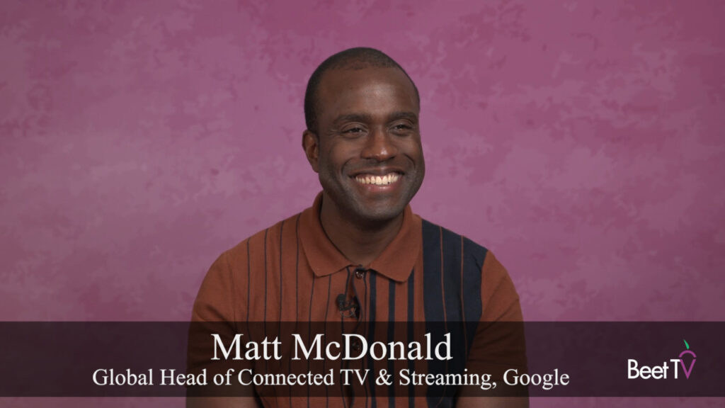 Driving Performance on Connected TV: Google’s Matt McDonald