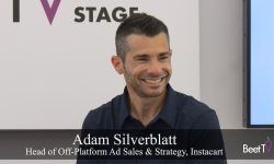 Retail Media Must Prove Its Value Through Incremental Reach and Outcomes: Instacart’s Adam Silverblatt