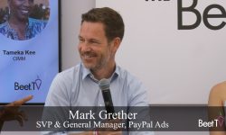 ‘Creative Commerce’ Succeeds by Merging Culture, Data and Shopping: Experts from The Trade Desk, WPP, PayPal