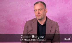MRI-Simmons’ Conor Burgess: FAST Channels Remain ‘Underserved’ for Measurement and Targeting