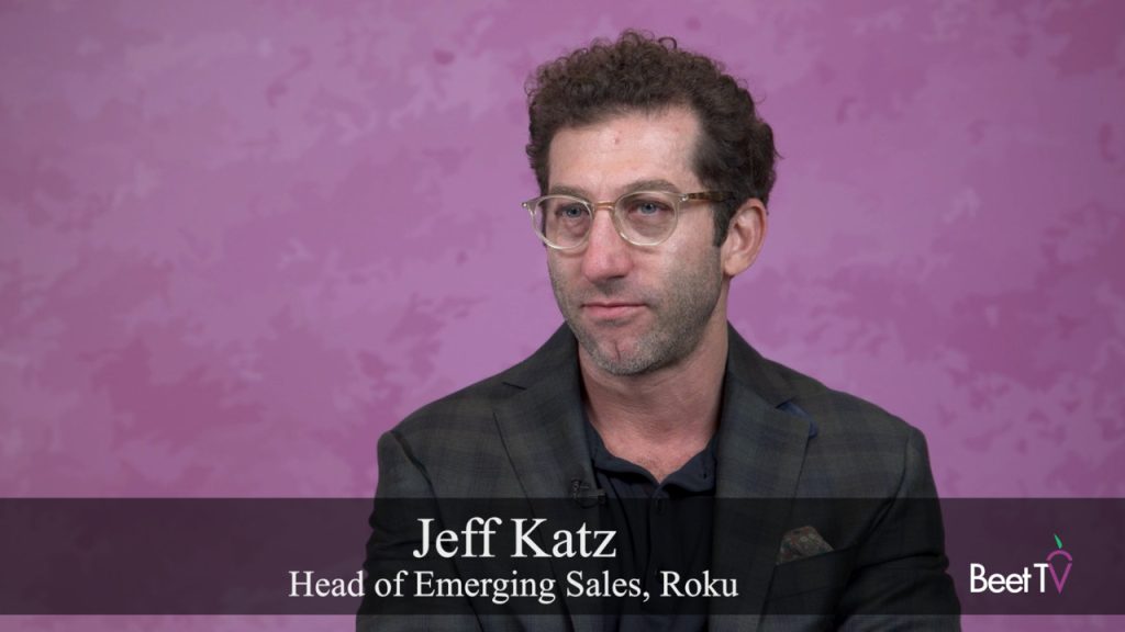Roku’s Jeff Katz: Amazon Partnership Reaches ‘80% of U.S. CTV Footprint’
