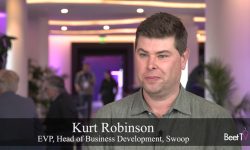 Swoop’s Kurt Robinson: TV Must ‘Stay The Backbone’ as Pharma Embraces New Delivery Mechanisms