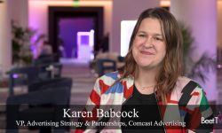 Comcast’s Karen Babcock: AI Can Transform Ads From ‘Interruption’ to ‘Complement’ of Content