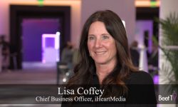 Audio Gets Programmatic: Lisa Coffey of IHeartMedia Says ‘Guaranteed Human’ Wins Trust