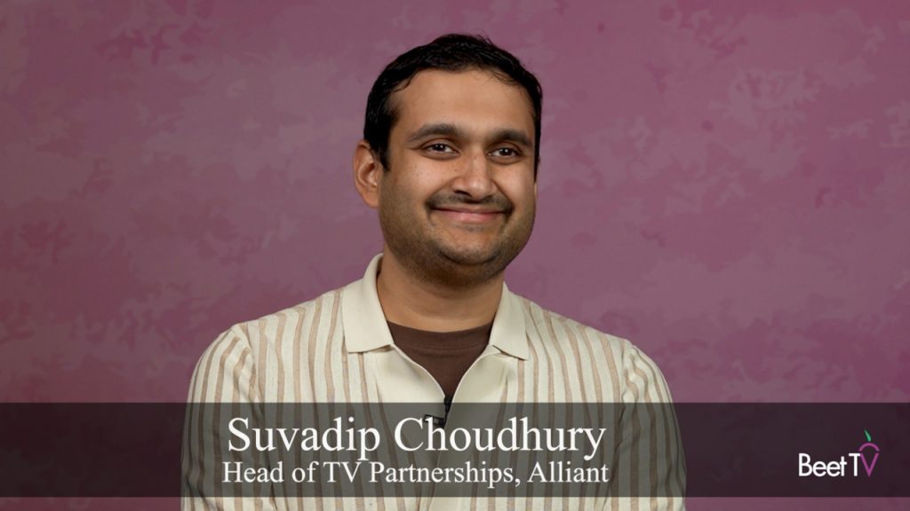 TV Buyers Need Better Signals Not Just More Floss Data: Alliant’s Suvadip Choudhury