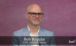 Infolinks Media’s Bob Regular: Real-Time Intent Signals Are ‘Precious’ Compared to ‘Stale’ Modeled Data