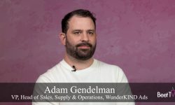Wunderkind’s Adam Gendelman: Pause Ads Drive 79% Lower Cost Per Action Than Other CTV Formats