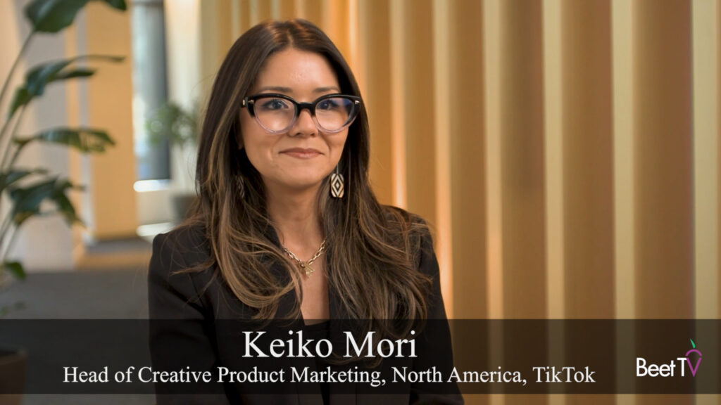 Ads Should Tell Stories, Not Interrupt Them: TikTok’s Keiko Mori