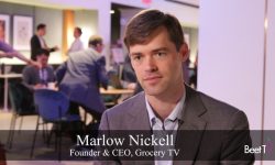 Grocery TV’s Marlow Nickell: Non-Endemic Brands Find In-Store Media ‘A Lot Easier’ Than CPG