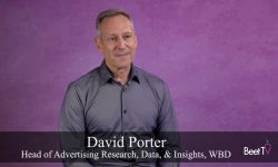 TV Advertising Finally Learned to Count Past Gross Ratings Points: WBD’s David Porter