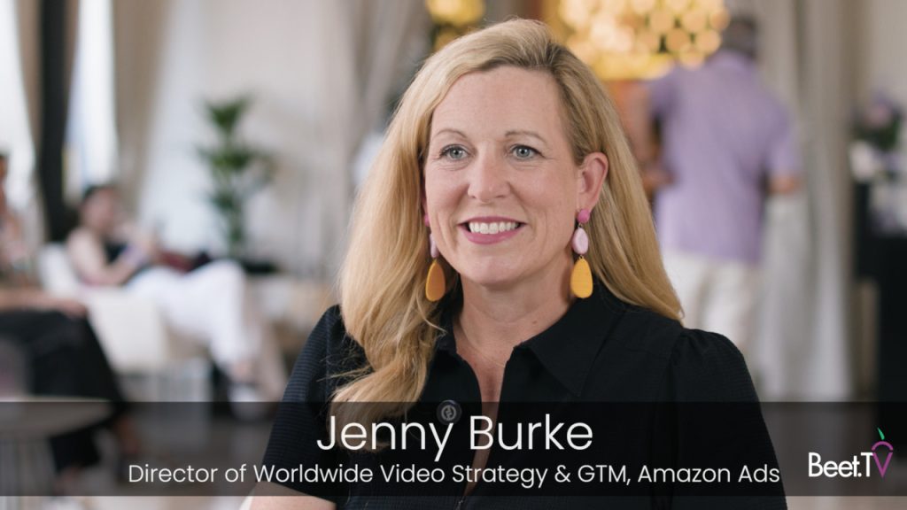 Streaming Ads are Growing Up, Getting Smarter and Learning to Shop: Amazon’s Jenny Burke